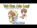 Lagu Tak Kan Ada Lagi Yang Seperti Dirimu - D'Paspor || Lirik Lagu Animasi Penyesalan