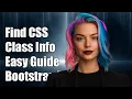 How to Find Bootstrap CSS Class Definitions A Comprehensive Guide
