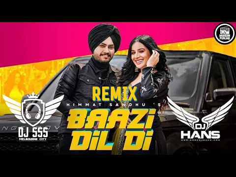 Download MP3 Baazi Dil di Dhol Remix - DJ Hans X DJ SSS | Himmat Sandhu | New Punjabi Songs 2020