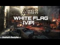 Delta Heavy - White Flag [VIP]