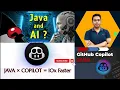 Java AI Tool - GitHub Copilot step by step complete guide IntelliJ Copilot Magic by Naren