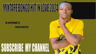 Mixtape Bongo Hit In Love By DJDIFFENDATz 0655349233 