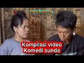 Lagu Komedievideocompilatie | Nyai \u0026 Akang