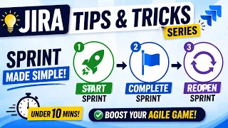 Jira Tips Tricks Start Complete Reopen a Mistakenly Closed Sprint in 10 Minutes