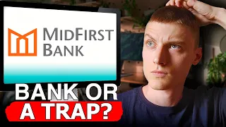 MidFirst Bank - Best or Worst Bank Truth Revealed Honest Breakdown