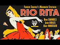 Lagu Rio Rita (RKO,1929) FLORENZ ZIEGFELD 🍕BEBE DANIELS 🍕FULL MOVIE