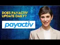 Does Payactiv update daily