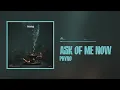 Phyno - Ask Of Me Now (Official Audio)