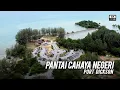 Pantai Cahaya Negeri, Port Dickson, Negeri Sembilan - Port Camping Percuma \u0026 Memancing di PD (4k)