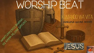 BITI YA KUABUDU KOMANDO WA VITA HAKUNA KAMA WEWE WAMTUMAINIO BWANA NI KAMA MLIMA WA SAYUNI 