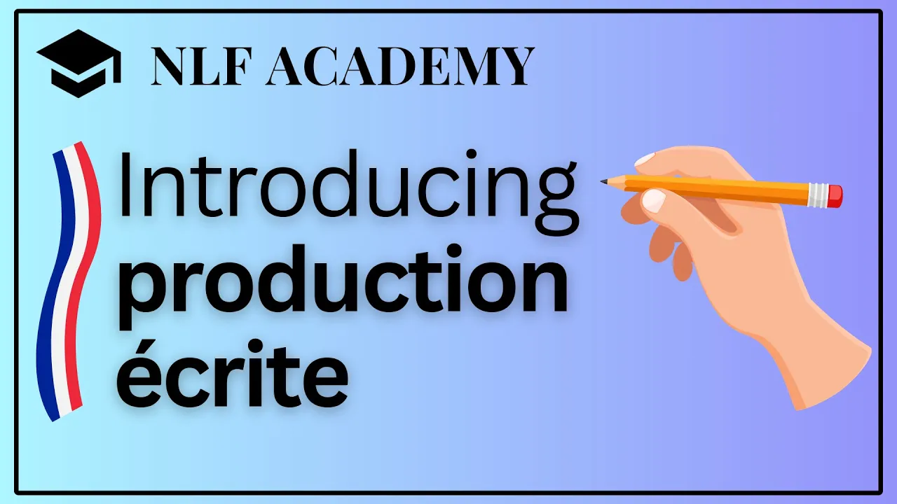 Introducing the "Production Écrite" Exercises (Course Extract)