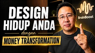 Design Hidup dengan Money Transformation | Ini Cara Menemukan Money Blueprint Anda