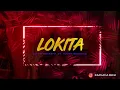 LOKITA (remix) - Natti Natasha, Maria Becerra - DJ FACU