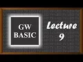 How to Learn GW Basic Lecture 9