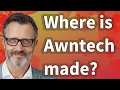 Where is Awntech made