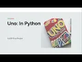 Uno in python CS50P final project