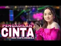 Download Lagu ANGGUN \u0026 CANTIK !! TASYA ROSMALA - PENGADILAN CINTA | SELIYA MARSELLA GROUP