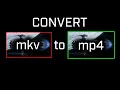 How to mkv files to mp4 using OBS