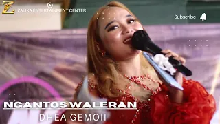 Download NGANTOS WALERAN - DHEA GEMOII - LIVE SESSION BAJIDOR ENAK PISAN‼️ VIRAL KARNA ENAK BUAT NIKMATI!!!!! MP3