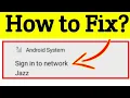 Download Lagu sign into network | sign into network problem