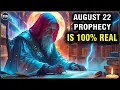 Download Lagu God's Chosen Ones, The Prophecy for August 22 Is Real —Watch Before It’s Taken Down |GRATEFUL TO GOD