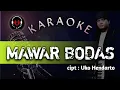 Download Lagu mawar bodas - karaoke lirik || yayan jatnika