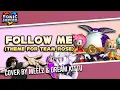 [Sonic Heroes] Follow Me || Cover by Meelz \u0026 Dream Kittu