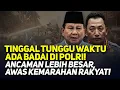 Download Lagu TINGGAL TUNGGU WAKTU ADA BADAI DI POLRI! ANCAMAN LEBIH BESAR, AWAS KEMARAHAN RAKYAT!
