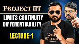 Limit Continuity Differentiability Lecture 1 | JEE Maths | JEE 2027 | PROJECT IIT