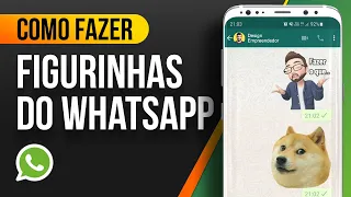 Como fazer FIGURINHAS DO WHATSAPP pelo CELULAR | Simples e Fácil!