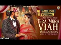 Download Lagu Tera Mera Viah(Official Video) | Amit Mittu | Trinetra House | new Himachali song 2024