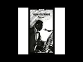 John Coltrane - Stella by Starlight (feat. Miles Davis Quintet)