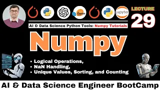 Mastering NumPy Logical Operations NaN Handling Unique Values Sorting and Counting Explained