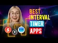 Best Interval Timer Apps iPhone Android Which App is Best for Interval Timing
