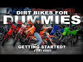 Dirt Bikes 101 Complete Beginner Guide 2-Stroke vs 4-Stroke Size Types Riding Styles