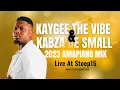 Download Lagu KayGee The Vibe \u0026 Kabza De Small | Amapiano Mix 2023 | live at Stoep15