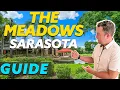 The Meadows Community in Sarasota Florida All you Need to Know