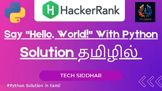 Say Hello World With Python Problem Hacker rank tamil Solution tech siddhar
