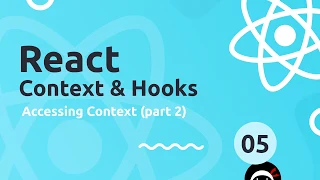 React Context Hooks Tutorial - Accessing Context part 2