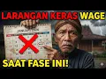 Lagu LARANGAN KERAS WAGE SAAT FASE INI!