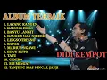 Lagu CAMPUR SARI || FULL ALBUM DIDI KEMPOT PALING AMBIYAR 