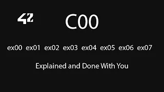 42 Pscine C00 Explained and Done With You