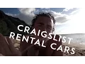 RENTING A CAR OFF OF CRAIGSLIST
