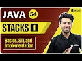 Stacks Basic STL and Implementation Lecture 54 Java and DSA Course