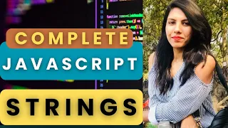 Strings in JavaScript JavaScript Tutorial for beginners web development Day 14