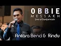 Lagu Obbie Messakh - Antara Benci dan Rindu | Live at Banjarmasin