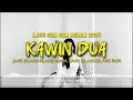 VIRAL LAGU CHA CHA REMIX 2024 - KAWIN DUA (JANG BILANG MAMA, JANG BILANG PAPA)