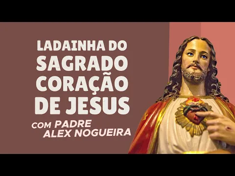 Ladainha do Sagrado Coração de Jesus