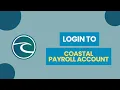 How to Login to Coastal Payroll 2024