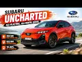 New Subaru Uncharted Is Better Than Expected